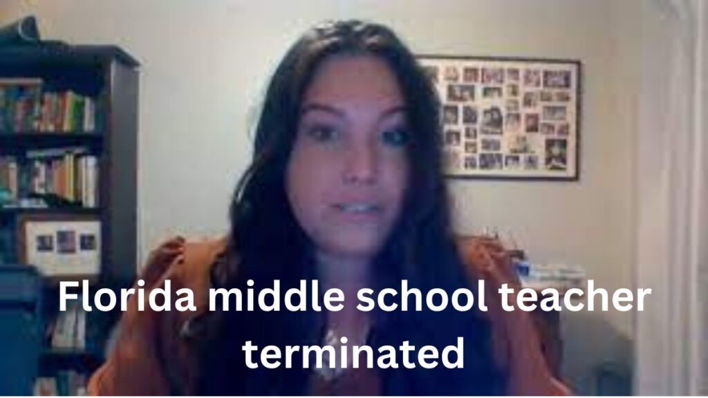 Florida middle school teacher terminated