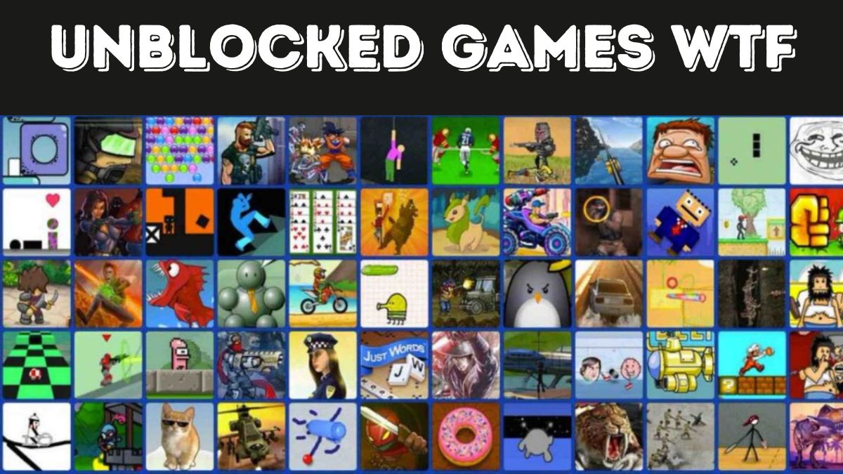 Unblocked Games WTF 2023