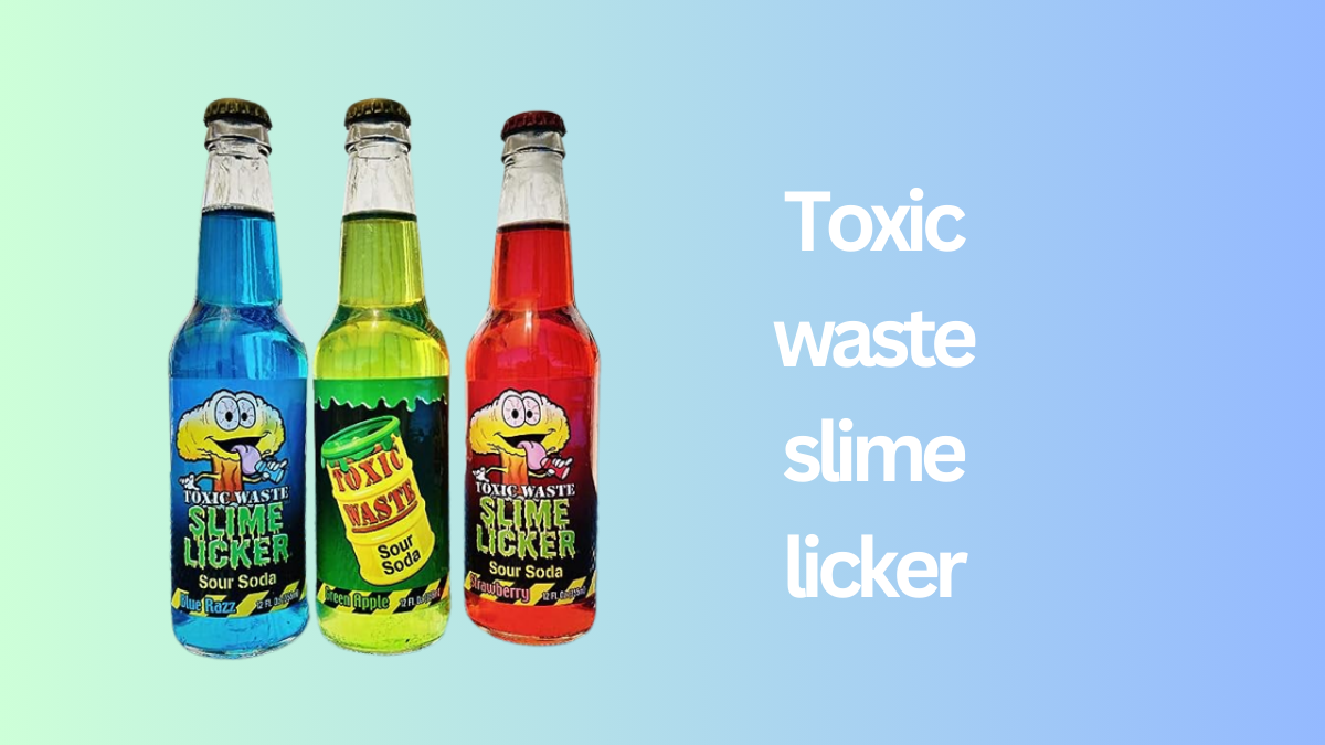toxic waste slime licker