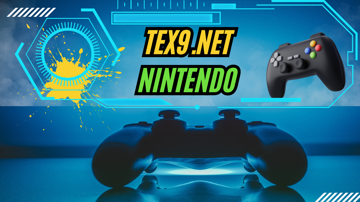 Exploring tex9.net Nintendo