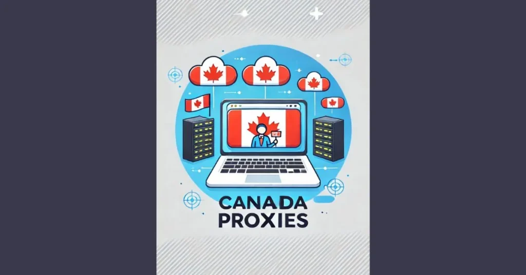 Canada Proxies Canada Proxy