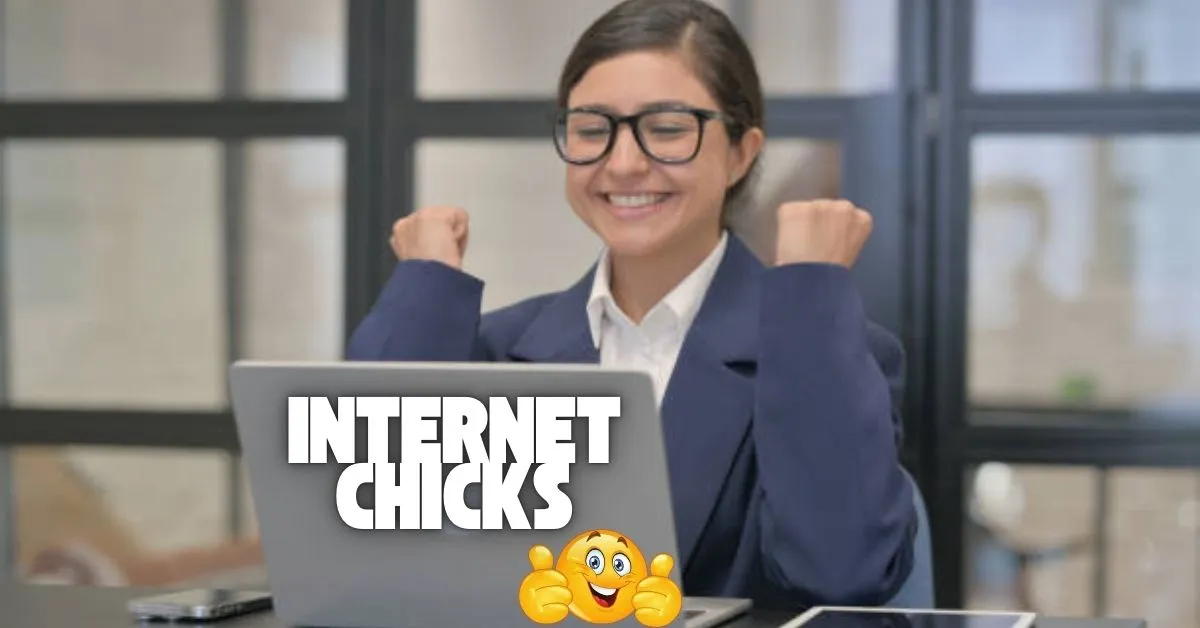 internet chicks
