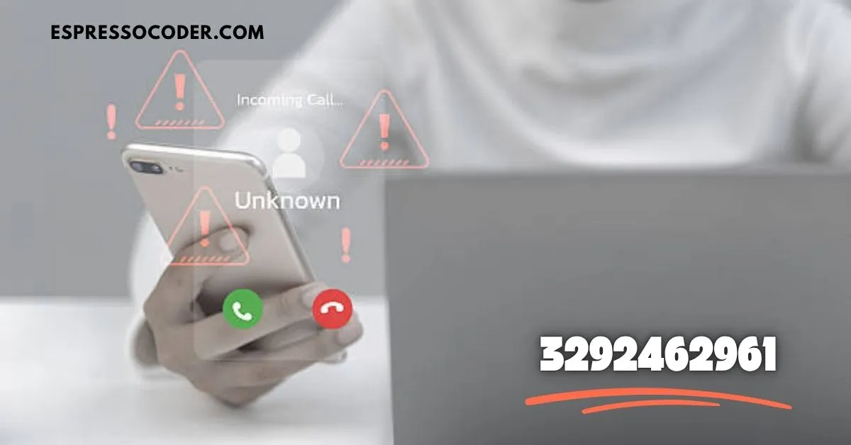 List of recent scam call logs including 3292462961.